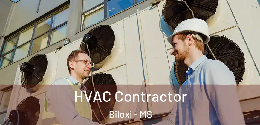 HVAC Contractor Biloxi - MS